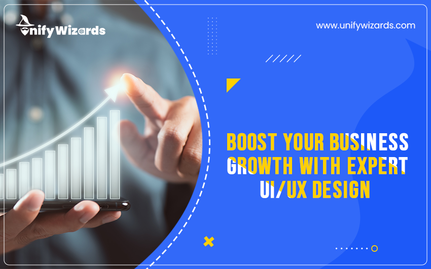 Boost Your Business Growth with Expert UI/UX Design