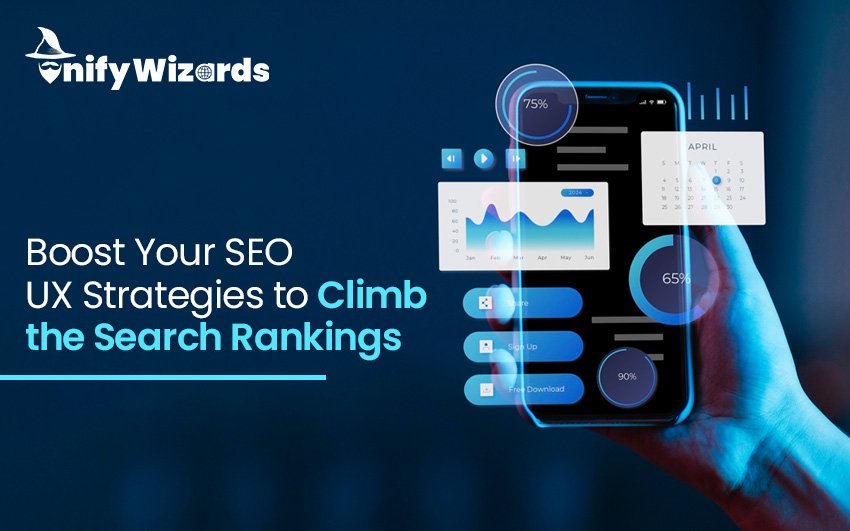 Boost Your SEO: UX Strategies to Climb the Search Rankings