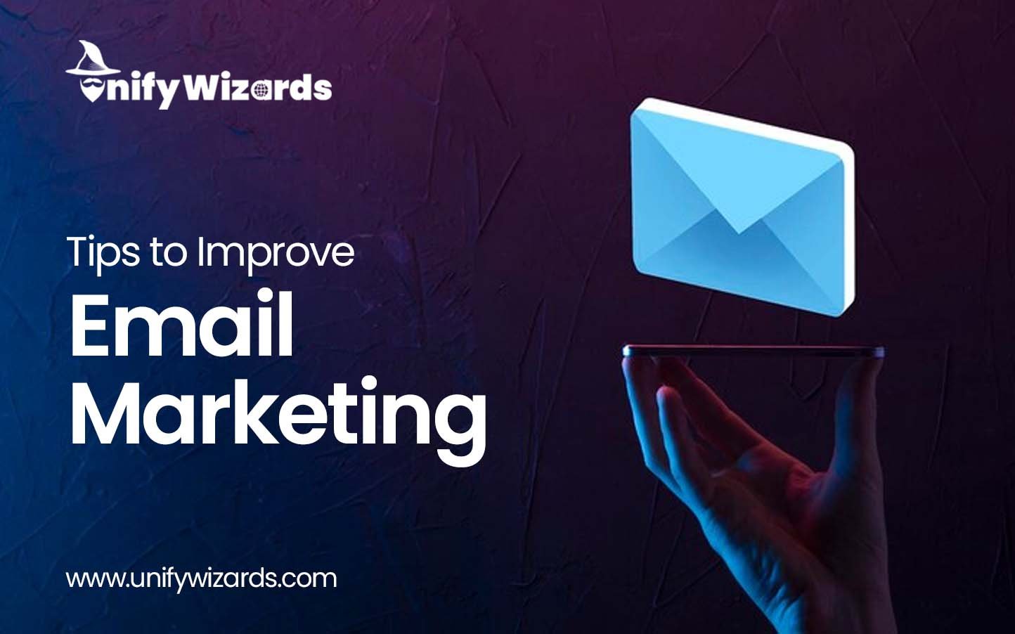 Tips to Improve Email Marketing