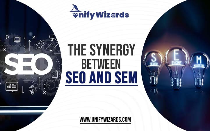The Synergy Between SEO and SEM