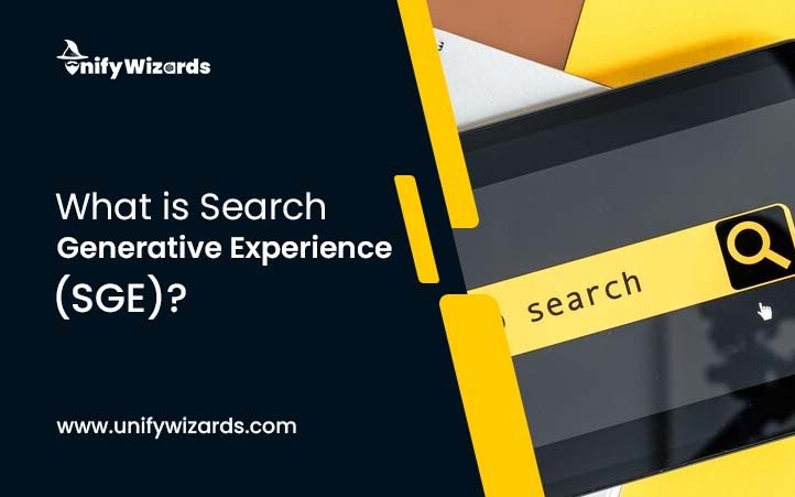 What is Search Generative Experience (SGE)?