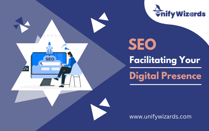 Facilitating Your Digital Presence